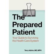 The Prepared Patient, Paperback