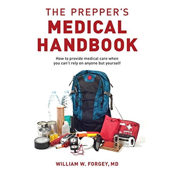 Pre-Owned The Prepper's Medical Handbook, 9781493046942, 1493046942, Paperback, Illustrated edition