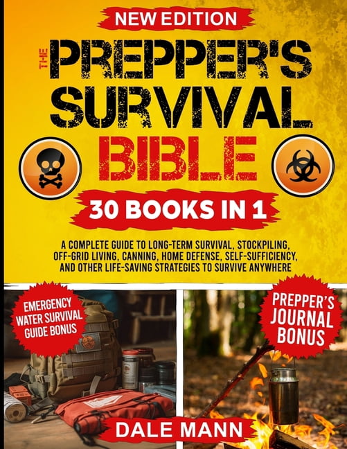The Prepper's Survival Bible: 20 in 1 A Complete Guide to Long