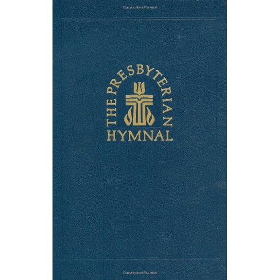 Pre-Owned The Presbyterian Hymnal, Pew Edition: Hymns, Psalms, and Spiritual Songs by Presbyterian Publishing Corporation (Hardcover)