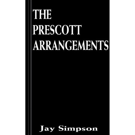 The Prescott Arrangements, (Paperback)
