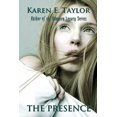 thumbnail image 1 of The Presence: A Novella Paperback 0986086827 9780986086823 Karen E Taylor, 1 of 1
