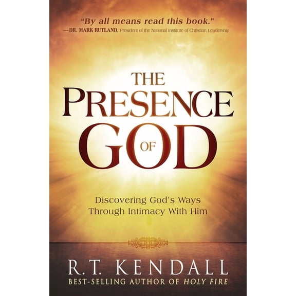 The Presence of God: Discovering God's Ways Through Intimacy with Him, (Paperback)