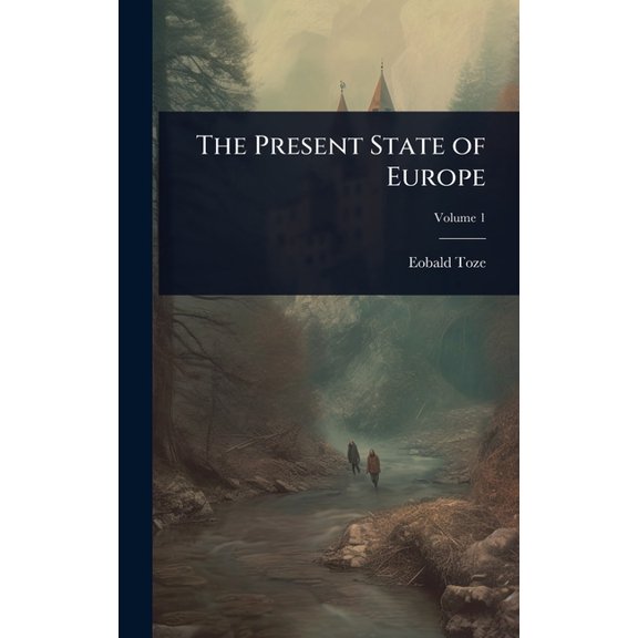 The Present State of Europe, (Hardcover)
