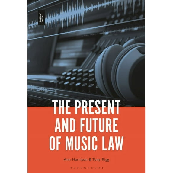 The Present and Future of Music Law, (Paperback)