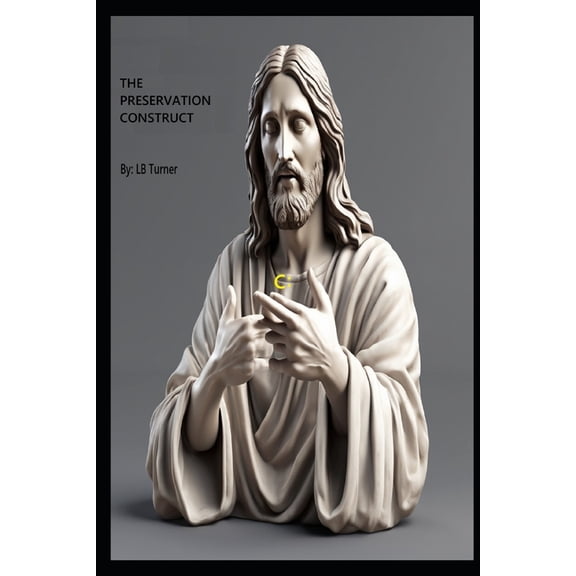 The Preservation Construct, (Paperback)