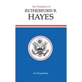 thumbnail image 1 of Pre-Owned Presidency of Rutherford B. Hayes (Hardcover) 0700603387 9780700603381, 1 of 1