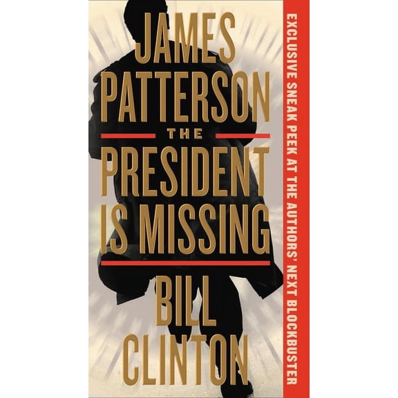 The President Is Missing