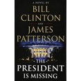 thumbnail image 1 of Pre-Owned President Is Missing: A Novel Paperback Bill Clinton, James Patterson, 1 of 1