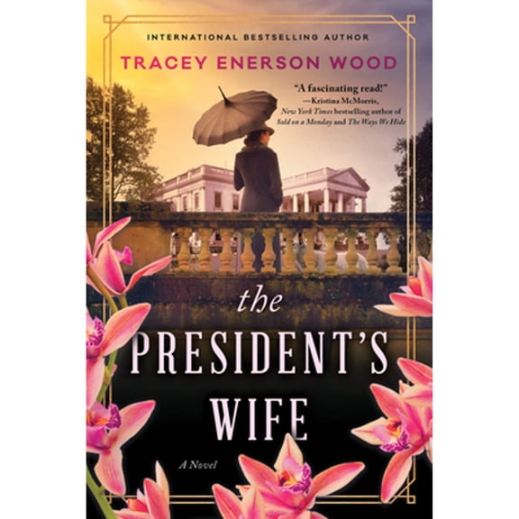 Pre-Owned The President's Wife (Paperback) 1728293464 9781728293462