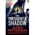 thumbnail image 1 of The President's Shadow: A Shadow Thriller (Paperback), 1 of 2