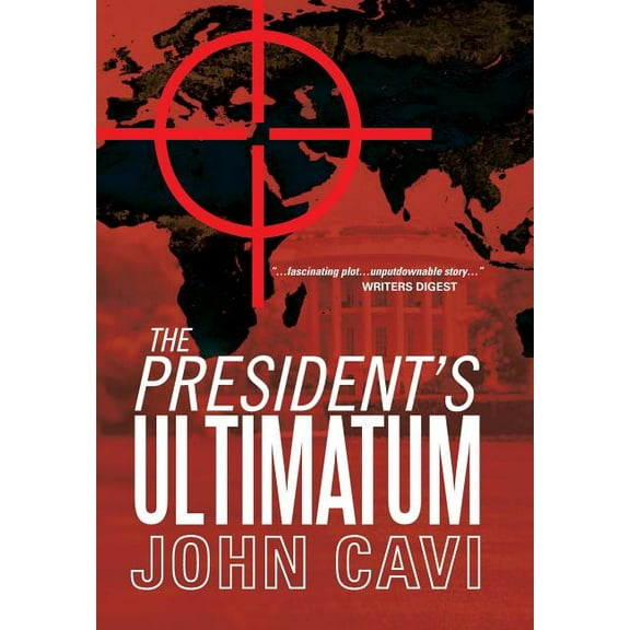 The President's Ultimatum (Hardcover)