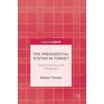 thumbnail image 1 of The Presidential System in Turkey: Opportunities and Obstacles, (Hardcover), 1 of 1