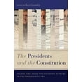 thumbnail image 1 of The Presidents and the Constitution, Volume One: From the Founding Fathers to the Progressive Era, (Paperback), 1 of 1