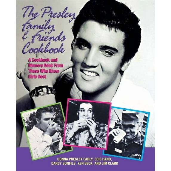 The Presley Family & Friends Cookbook, (Paperback)