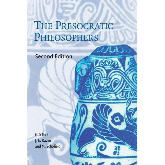 The Presocratic Philosophers, (Paperback)