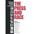 thumbnail image 1 of The Press and Race: Mississippi Journalists Confront the Movement, (Paperback), 1 of 1
