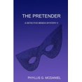 thumbnail image 1 of The Pretender: A Detective Bendix Mystery II, (Paperback), 1 of 1