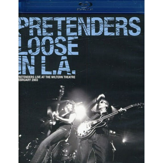 The Pretenders: Loose in L.A. (Blu-ray)