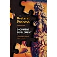 thumbnail image 1 of Pre-Owned The Pretrial Process Document Supplement, 9781531021504, 1531021506, Paperback, Third edition, 1 of 1