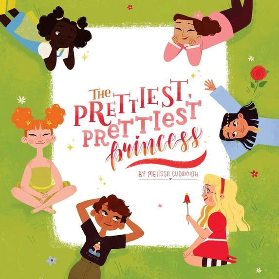 The Prettiest, Prettiest Princess, (Paperback)