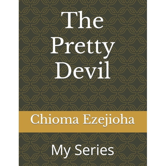 The Pretty Devil: The Pretty Devil (Paperback)