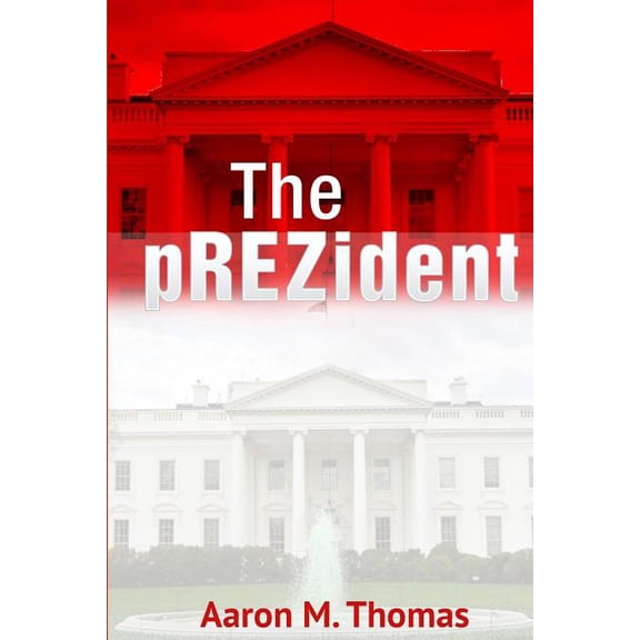 The Prezident (Paperback)