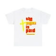 thumbnail image 1 of DJH Apparel | The Price Is Paid Christian Inspirational Unisex T-Shirt, 1 of 5