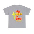 thumbnail image 1 of DJH Apparel | The Price Is Paid Christian Inspirational Unisex T-Shirt, 1 of 5