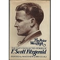 thumbnail image 1 of Pre-Owned The Price Was High: The Last Uncollected Stories of F. Scott Fitzgerald (Hardcover) 0151740208 9780151740208, 1 of 1