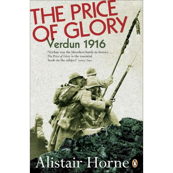 The Price of Glory: Verdun 1916; Revised Edition, (Paperback)