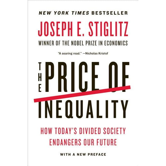 The Price of Inequality, (Paperback)