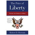 thumbnail image 1 of Pre-Owned The Price of Liberty: Paying for America's Wars (Paperback) 0805087230 9780805087239, 1 of 1