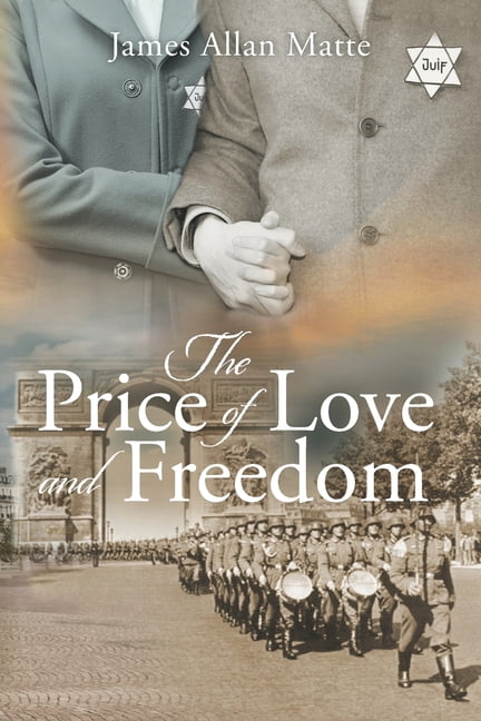 The Price of Love and Freedom (Paperback)