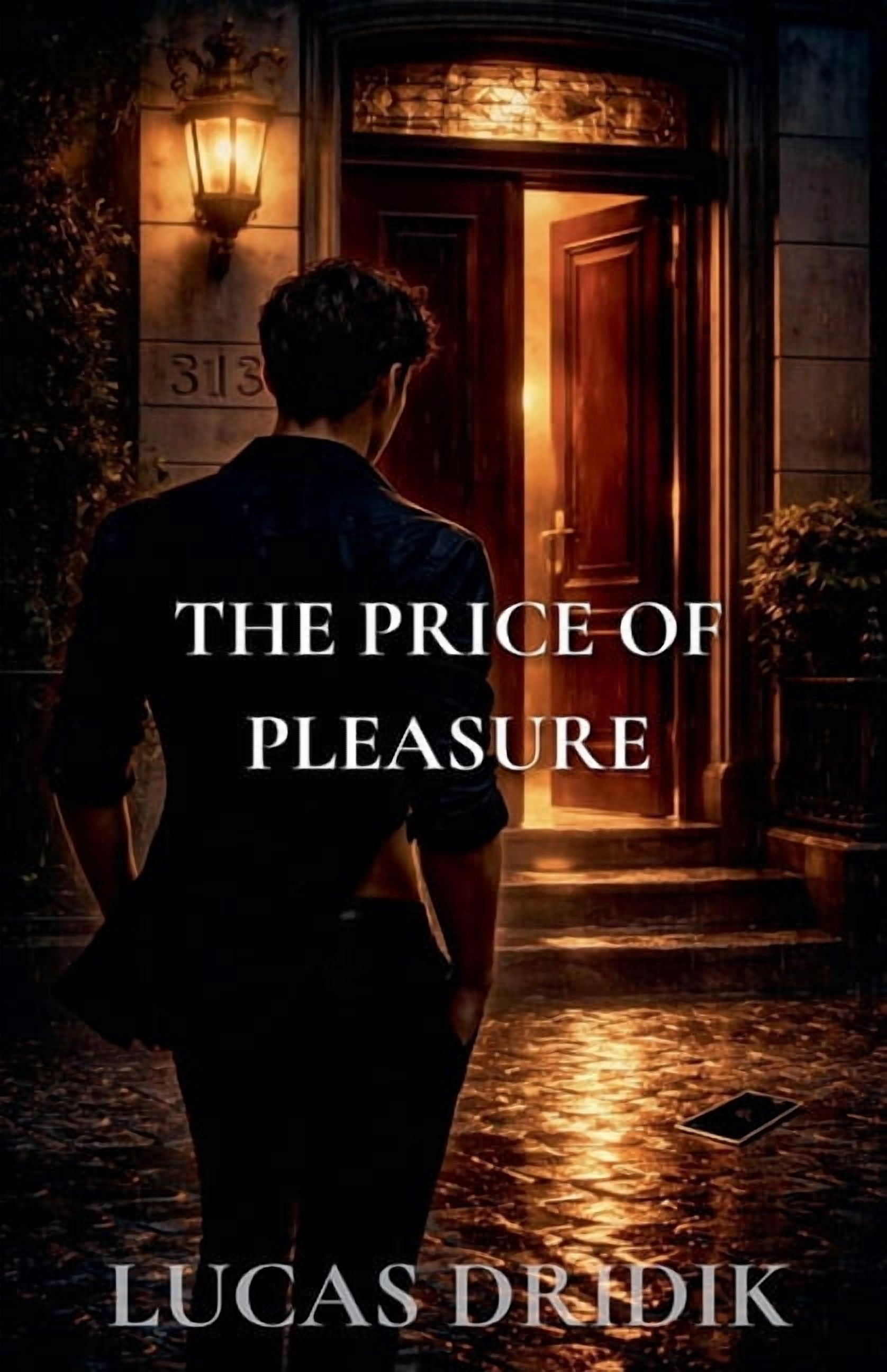 The Price of Pleasure, (Paperback)