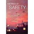 thumbnail image 1 of Pre-Owned The Price of Safety: Hidden Costs and Unintended Consequences for Women in the Domestic Violence Service System, 9780826521217, 0826521215, Hardcover,, 1 of 1