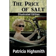 The Price of Salt  Illustrated Edition   Paperback  1936456532 9781936456536 Patricia Highsmith