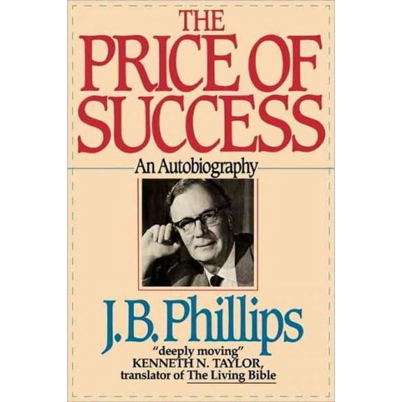 The Price of Success : An Autobiography (Paperback)