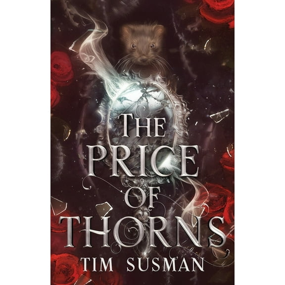 The Price of Thorns (Paperback)