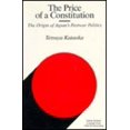 thumbnail image 1 of Pre-Owned The Price Of A Constitution: The Origin of Japan's Postwar Politics (Paperback) 0844817147 9780844817149, 1 of 1