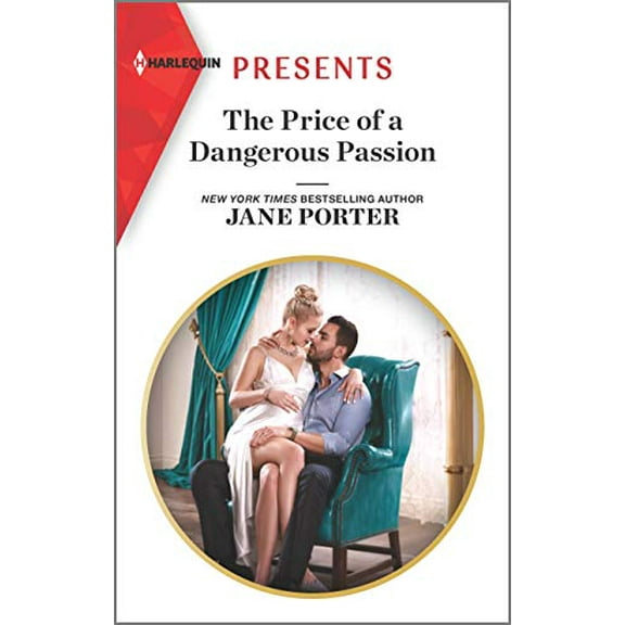 Pre-Owned The Price of a Dangerous Passion (Mass Market Paperback) 9781335148773