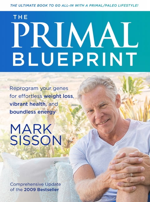 MARK SISSON The Primal Blueprint (Edition 4) (Paperback)