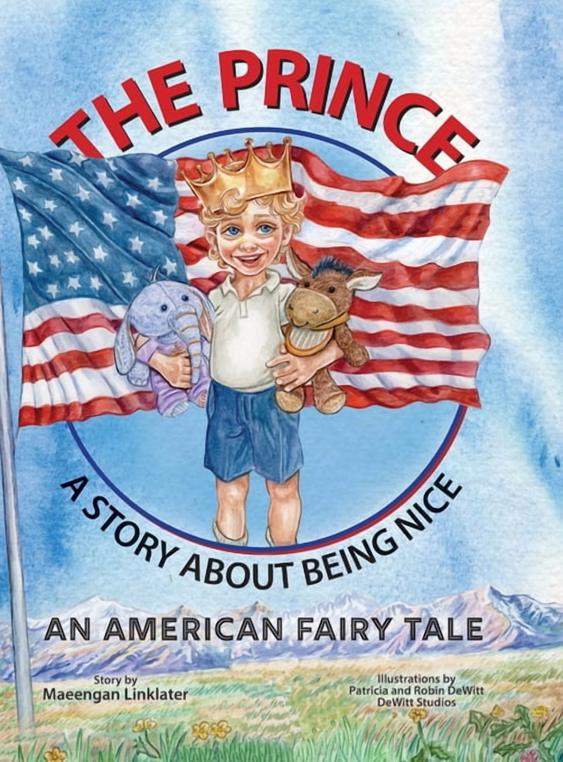 The Prince: A Story About Being Nice, (Hardcover)