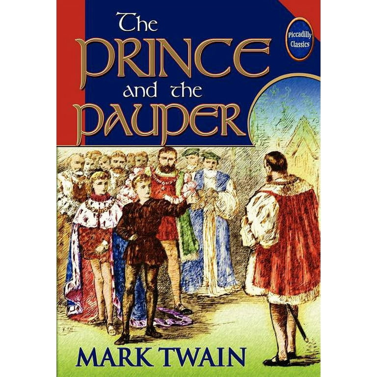 The Prince And The Pauper (Unabridged And Illustrated