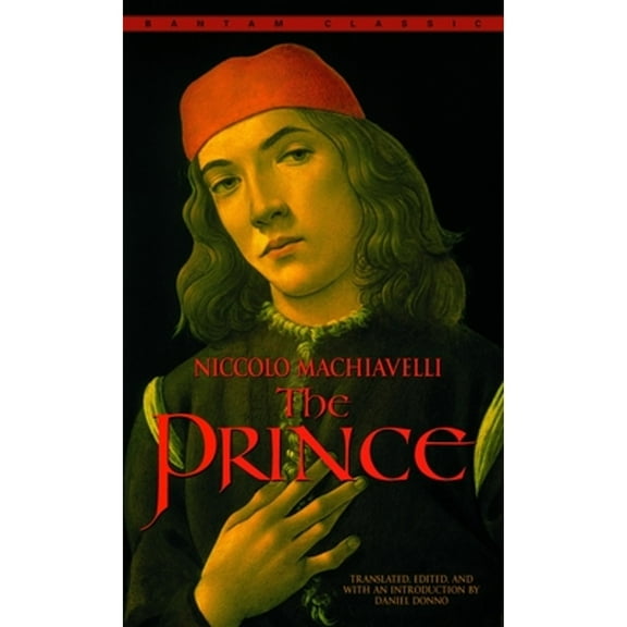 Pre-Owned The Prince (Bantam Classics) (Mass Market Paperback) 0553212788