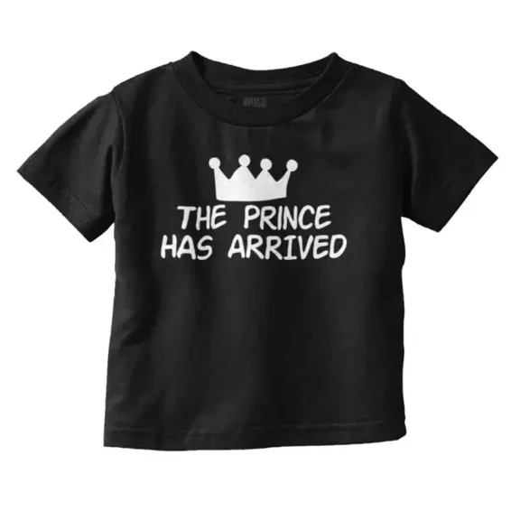 The Prince Has Arrived Funny Spoiled Royal Boys Toddler T Shirt TODDLER SHORT SLEEVE TEE BELLA CANVAS 3001T