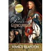 The Prince Of Glencurragh: A Novel Of Ireland - 9780996728133