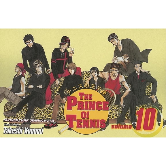 The Prince of Tennis: The Prince of Tennis, Vol. 10 : Seize the Moment! (Series #10) (Paperback)
