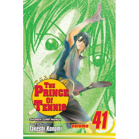 The Prince Of Tennis: The Prince of Tennis, Vol. 41 (Series #41) (Paperback)
