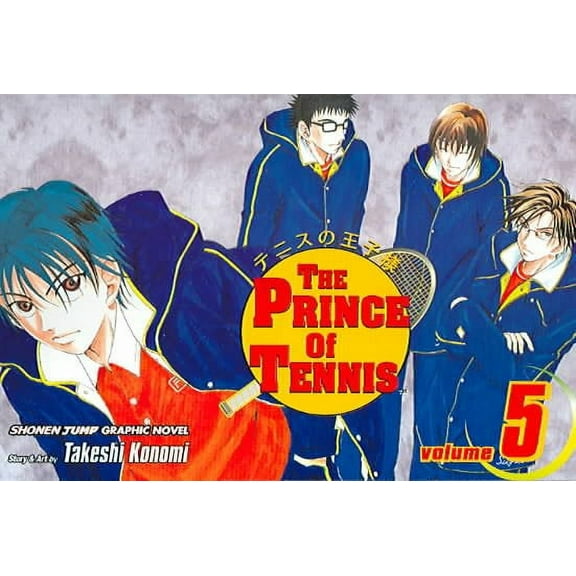 The Prince Of Tennis: The Prince of Tennis, Vol. 5 (Series #5) (Paperback)